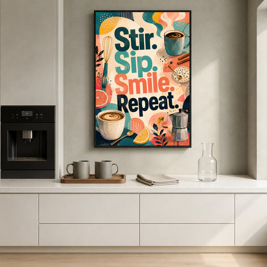 A framed vertical wall art print with the phrase 'Stir. Sip.