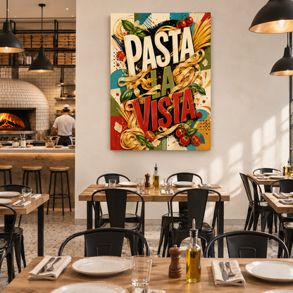 Pasta La Vista Canvas Wall Art | Italian Kitchen Typography Canvas Print