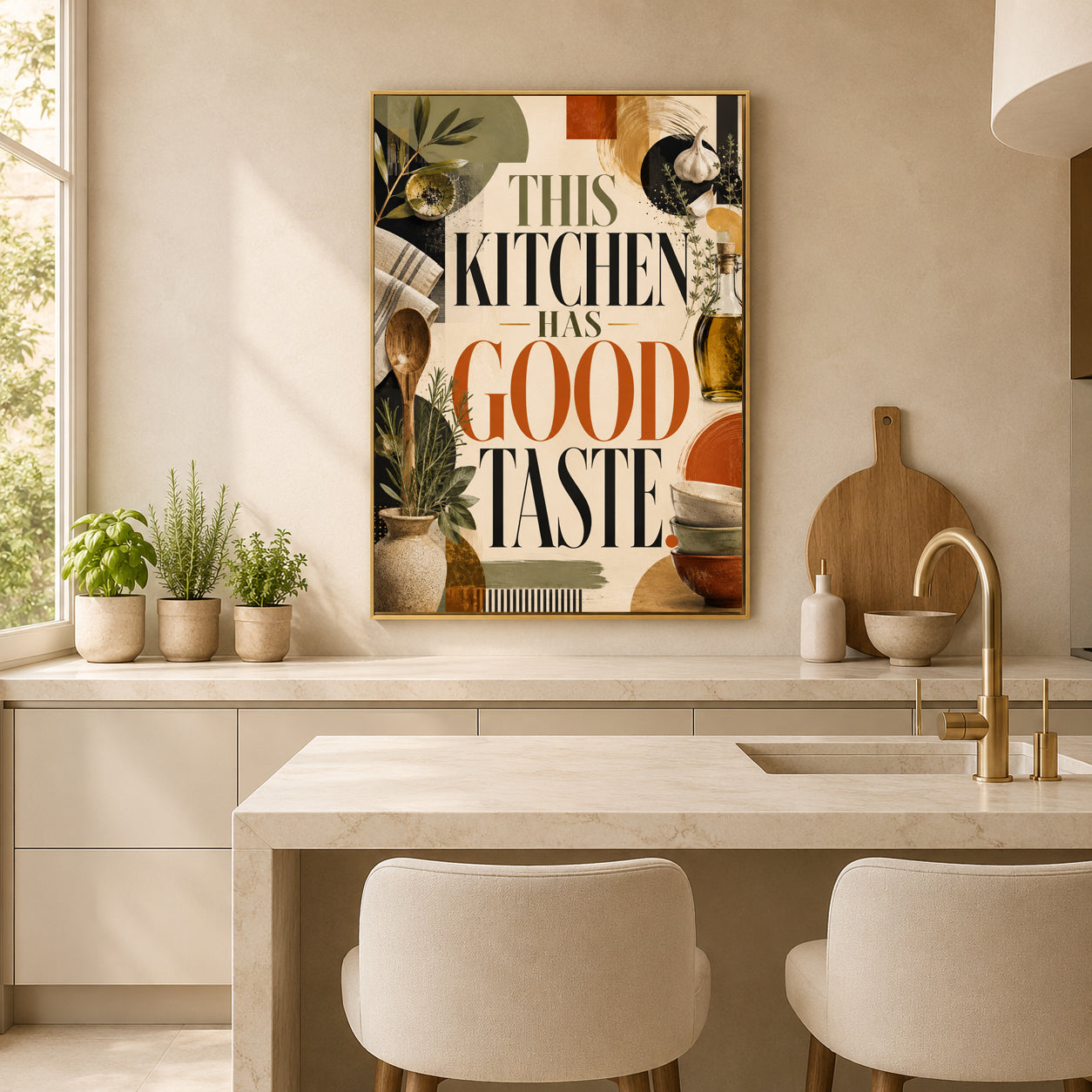 A framed vertical wall art print with the text 'THIS KITCHEN HAS GOOD TASTE' hangs above a kitchen island. The artwork features a retro collage of kitchen items and food in warm beige, orange, olive green, and black tones.